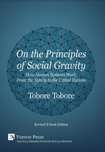 On the Principles of Social Gravity: Revised Edition