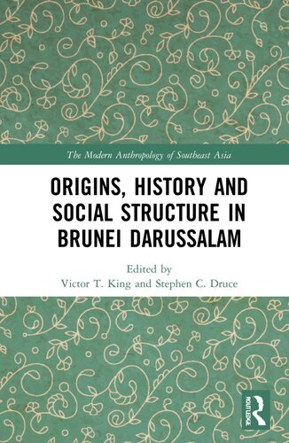 Origins, History and Social Structure in Brunei Darussalam