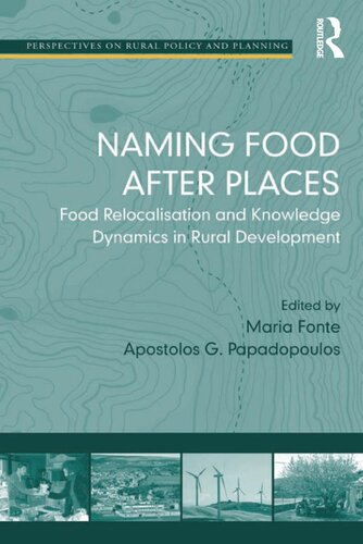 Naming Food After Places: Food Relocalisation and Knowledge Dynamics in Rural Development