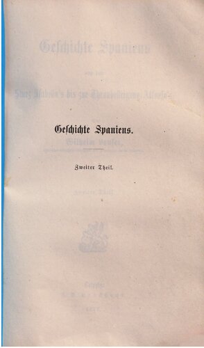 Geschichte Spaniens von dem Sturz Isabellas bis zur Thronbesteigung Alfonsos