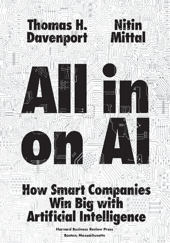 All-in On AI: How Smart Companies Win Big with Artificial Intelligence