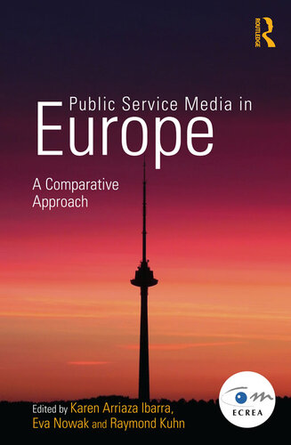 Public Service Media in Europe: A Comparative Approach