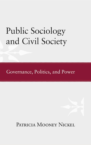 Public Sociology and Civil Society: Governance, Politics, and Power