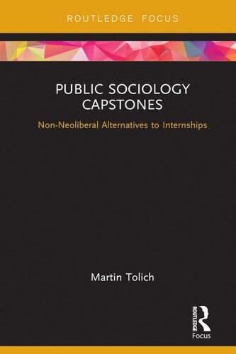 Public Sociology Capstones: Non-neoliberal Alternatives to Internships