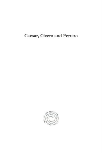 Caesar, Cicero and Ferrero