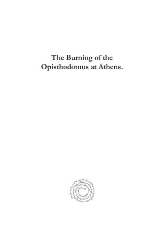 The Burning of the Opisthodomos at Athens. the Burning of the Opisthodomos at Athens. the Burning of the Opisthodomos at Athens. the Burning of the Op