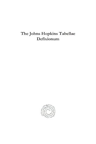 The Johns Hopkins Tabellae Defixionum