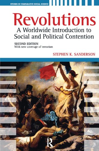 Revolutions: A Worldwide Introduction to Political and Social Change
