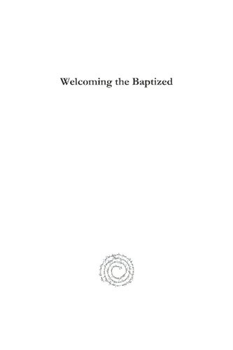 Welcoming the Baptized: Anglican Hospitality Within the Ecumenical Enterprise