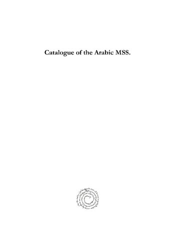 Catalogue of the Arabic MSS: In the monastery of St. Catherine on Mount Sinai