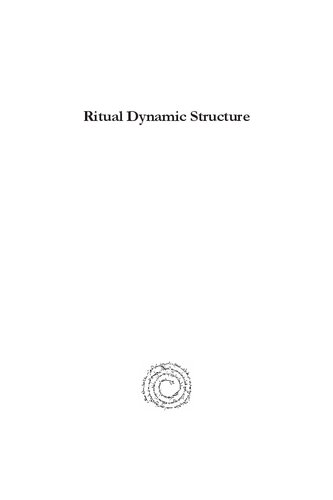 Ritual Dynamic Structure
