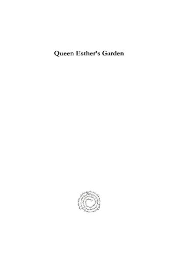 Queen Esther's Garden