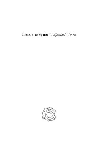 Isaac the Syrian's Spiritual Works