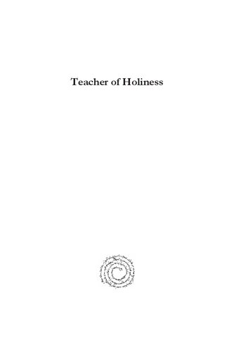 Teacher of Holiness: The Holy Spirit in Origen's Commentary on the Epistle to the Romans