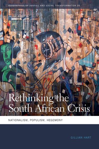 Rethinking the South African Crisis: Nationalism, Populism, Hegemony