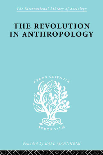 The Revolution in Anthropology