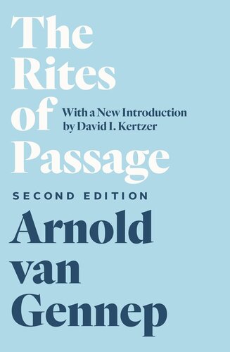 The Rites of Passage, Second Edition