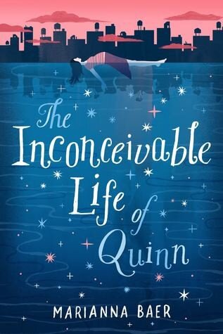 The Inconceivable Life of Quinn