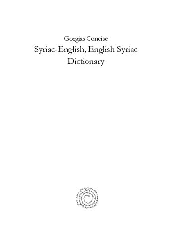 Gorgias Concise Syriac-English, English-Syriac Dictionary