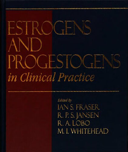 Estrogens and Progestogens in Clinical Practice