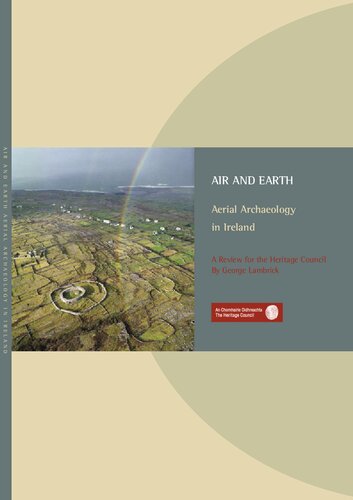 Air and Earth: Aerial Archaeology in Ireland. A Review for the Heritage Council