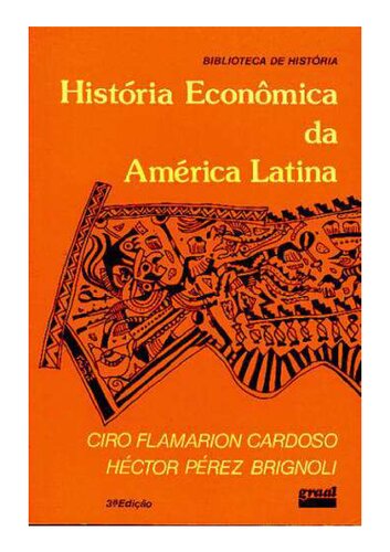 História Econômica da América Latina