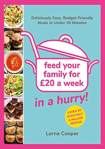 Feed Your Family for £20...In a Hurry!