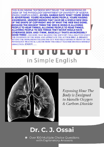 Dr C.J Ossai's Respiratory Physiology