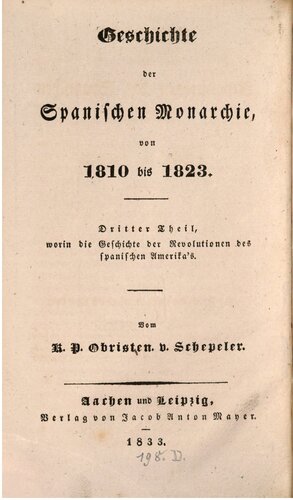 Die Geschichte der Revolutionen des spanischen Amerikas von1808bis 1823 / Von 1808 bis 1814