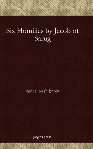 Six Homilies by Jacob of Sarug (Syriac Edition)