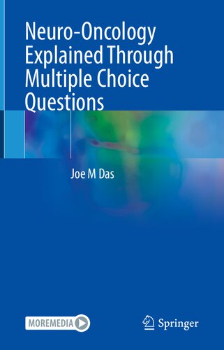 Neuro-Oncology Explained Through Multiple Choice Questions