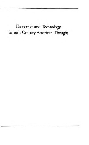 Economics and technology in 19th century American thought