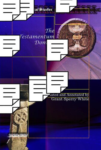 The Testamentum Domini: A Text for Students, With Introduction, Translation, and Notes (Gorgias Liturgical Studies)