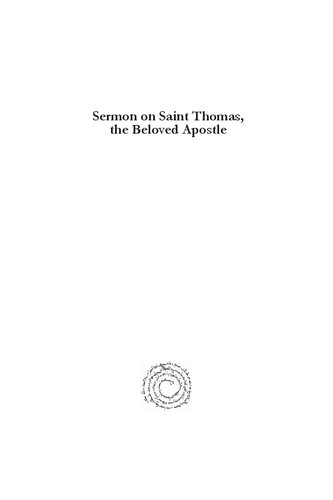 Sermon on Saint Thomas, the Beloved Apostle: A Syriac Catholic Panegyric from Seventeenth Century Malabar