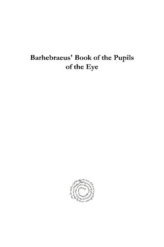 Barhebraeus' Book of the Pupils of the Eye