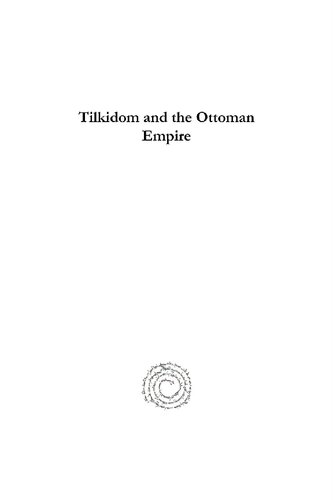 Tilkidom and the Ottoman Empire: The Letters of Gerald Fitzmaurice to George Lloyd, 1906-1915