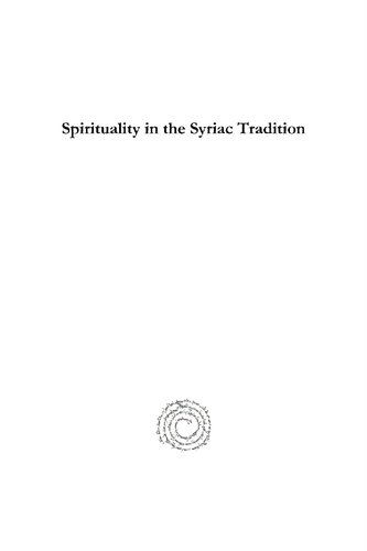 Spirituality in the Syriac Tradition