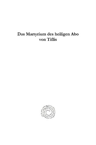 Das Martyrium Des Heiligen Abo Von Tiflis