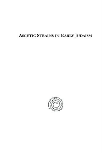 Ascetic Strains in Early Judaism