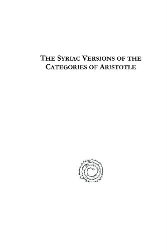 The Syriac Versions of the Categories of Aristotle