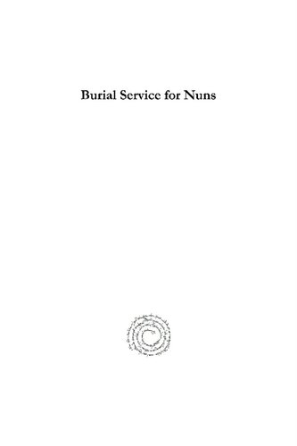Burial Service for Nuns: Syriac Text with Translation (Moran Etho)