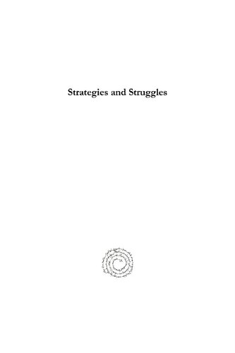 Strategies and Struggles: British Rhetoric and Turkish Response: The Lausanne Conference, 1922-1923