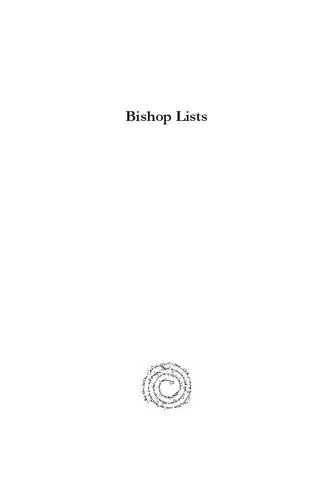 Bishop Lists: Formation of Apostolic Succession of Bishops in Ecclesiastical Crises
