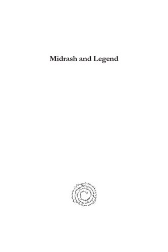 Midrash and Legend: Historical Anecdotes in the Tannaitic Midrashim