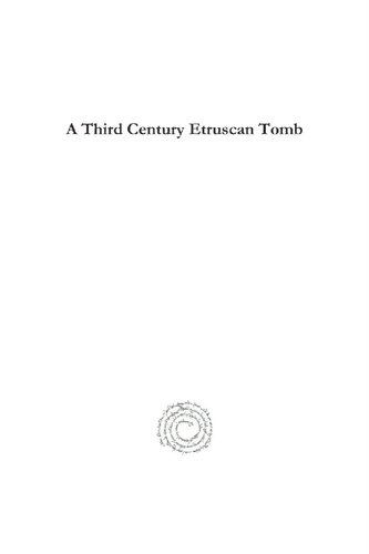 A Third Century Etruscan Tomb