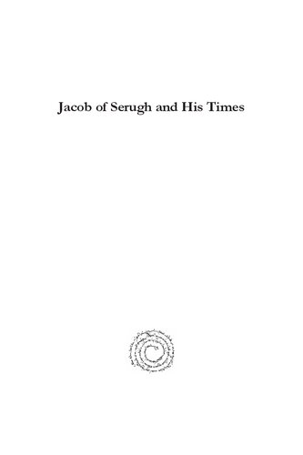 Jacob of Serugh and His Times