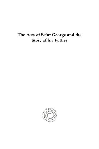 The Acts of Saint George and the Story of His Father