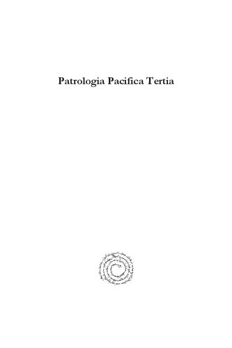 Patrologia Pacifica Tertia: Selected Papers Presented to the Asia-Pacific Early Christian Studies Society