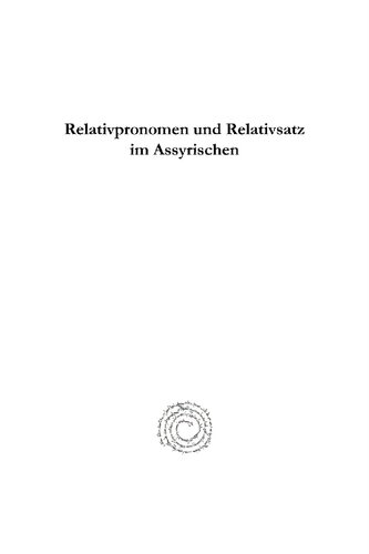 Relativpronomen und Relativsatz im Assyrischen