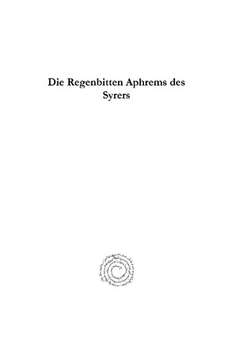 Die Regenbitten Aphrems des Syrers